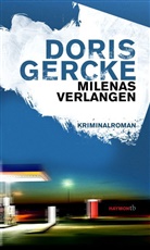Doris Gercke - Milenas Verlangen