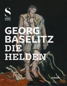 Georg Baselitz, Ma Hollein, Max Hollein, Mongi-Vollmer, Eva Mongi-Vollmer - Georg Baselitz, Die Helden