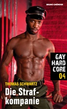 Thomas Schwartz - Gay Hardcore - Die Strafkompanie
