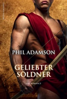 Phil Adamson - Geliebter Söldner