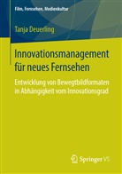 Tanja Deuerling - Innovationsmanagement für neues Fernsehen