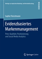 Sophie Fleischmann - Evidenzbasiertes Markenmanagement