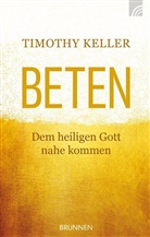 Timothy Keller - Beten