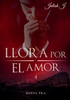 Jaliah J, Jaliah J. - Llora por el amor 4