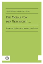 Coors, Michael Coors, Marc Hofheinz, Marco Hofheinz - Die Moral von der Geschicht' ...