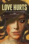 Hugh Howey, Jeff VanderMeer, Tricia A Reeks - Love Hurts
