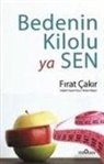 Firat Cakir - Bedenin Kilolu ya Sen