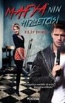 Elif Diril - Mafyanin Hizmetcisi