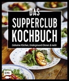Edition Michael Fischer, Martin Lagoda, Editio Michael Fischer - Das Supperclub-Kochbuch