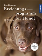 Iri Franzke, Iris Franzke, Petr Führmann, Petra Führmann, Nicol Hoefs, Nicole Hoefs... - Das Kosmos Erziehungsprogramm für Hunde