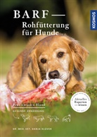 Danja Klüver, Danja (Dr. med. vet.) Klüver, Dr.med.vet. Danja Klüver - BARF - Rohfütterung für Hunde