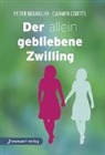 Pete Bourquin, Peter Bourquin, Carmen Cortés - Der allein gebliebene Zwilling