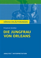 Rüdiger (Prof. Dr.) Bernhardt, Friedrich Schiller, Friedrich von Schiller - Friedrich von Schiller "Die Jungfrau von Orleans"
