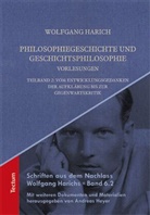 Wolfgang Harich, Andrea Heyer, Andreas Heyer - Philosophiegeschichte und Geschichtsphilosophie - Vorlesungen. Teilbd.2