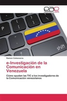 Raimon Colmenares - e-Investigación de la Comunicación en Venezuela