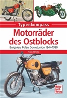 Frank Rönicke - Motorräder des Ostblocks