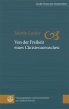 Martin Luther, Dietric Korsch, Dietrich Korsch - Von der Freiheit eines Christenmenschen