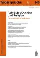 140 Widersprüche - Widersprüche - H.140: Politik des Sozialen und Religion