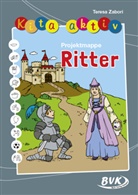 Teresa Zabori, Sonja Thoenes - Kita aktiv Projektmappe Ritter