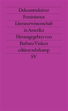 Barbar Vinken, Barbara Vinken - Dekonstruktiver Feminismus