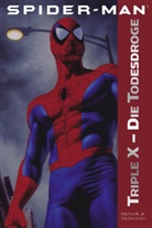 Keith R. A. DeCandido - Spider-Man - Bd.1: Triple X - Verkommene Straßen