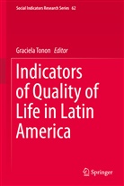 Graciel Tonon, Graciela Tonon - Indicators of Quality of Life in Latin America