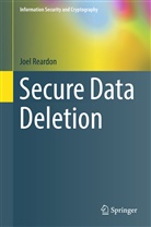 Joel Reardon - Secure Data Deletion