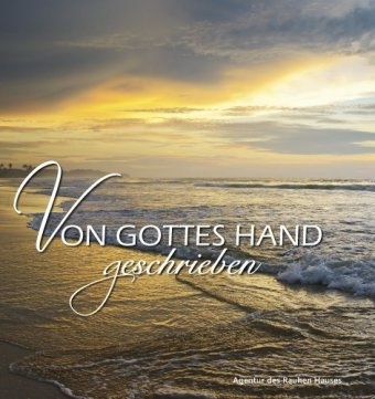 Rober Huefner, Robert Huefner - Von Gottes Hand geschrieben - heute - gestern - morgen
