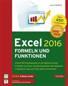 ignatz Schels, Ignaz Schels - Excel 2016 Formeln und Funktionen