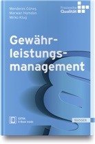 Mendere Günes, Menderes Günes, Marwa Hamdan, Marwan Hamdan, Mirko Klug - Gewährleistungsmanagement