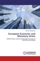 Takis Damaskopoulos - European Economic and Monetary Union