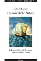 Gabriele Kämper - Die männliche Nation