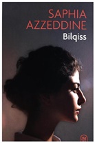 Saphia Azzeddine, Azzeddine Saphia - Bilqiss