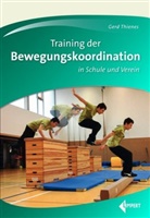 Gerd Thienes - Training der Bewegungskoordination