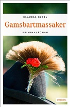 Klaudia Blasl - Gamsbartmassaker