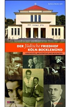 Barbara Becker-Jákli, Barbara Becker-Jàkli, NS-Dokumentationszentru der Stadt Köln, NS-Dokumentationszentrum der Stadt Köln, NS-Dokumentationszentrum Köln - Der jüdische Friedhof Köln-Bocklemünd