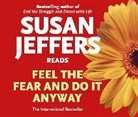Susan Jeffers, Susan J. Jeffers - Feel the Fear and Do It Anyway (Audio book)