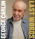 George Carlin, Carlin George, Patrick Carlin, Carlin Patrick - Last Words (Audiolibro)