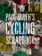 Paul Smith, Richard Williams - Paul Smith´s Cycling Scrapbook