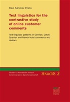 Raul Sánchez Prieto - Text linguistics for the contrastive study of online customer comments