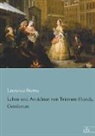 Laurence Sterne - Leben und Ansichten von Tristram Shandy, Gentleman