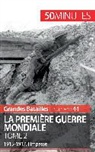 50 minutes, 50minutes, Benjamin Janssens de Bisthoven, Benjami Janssens de Bisthoven, Benjamin Janssens de Bisthoven - La Première Guerre mondiale (Tome 2)
