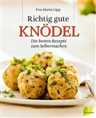 Eva Maria Lipp - Richtig gute Knödel