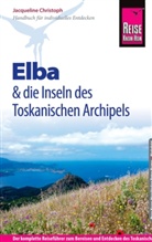Jacqueline Christoph - Reise Know-How Elba und die anderen Inseln des Toskanischen Archipels