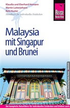 Eber Homann, Eberhard Homann, Klaudia Homann, Reto Kuster, Martin Lutterjohann - Reise Know-How Malaysia mit Singapur und Brunei