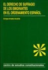 Enrique Arnaldo Alcubilla - El derecho del sufragio de los emigrantes