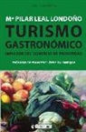María Pilar Leal Londoño - Turismo gastronómico : impulsor del comercio de proximidad