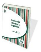 Tomás Mancha Navarro - Economía mundial y española
