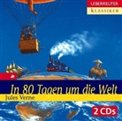 Jules Verne - In 80 Tagen um die Welt, 2 Audio-CDs (Hörbuch)