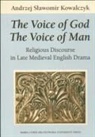 Andrzej Kowalczyk - The Voice of God The Voice of Man